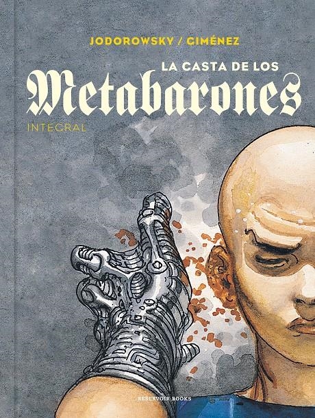 LA CASTA DE LOS METABARONES ÁLBUM EDICIÓN INTEGRAL | 9788418052187 | ALEJANDRO JODOROWSKY - JUAN GIMÉNEZ | Universal Cómics