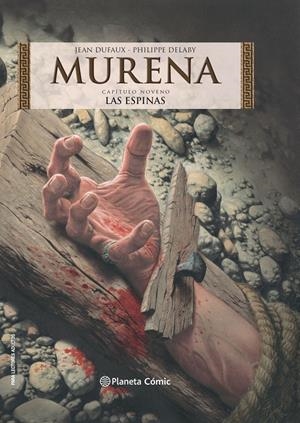 2AMA MURENA # 09 LAS ESPINAS NUEVA EDICIÓN | 9999900065930 | JEAN DUFAUX - PHILIPPE DELABY | Universal Cómics
