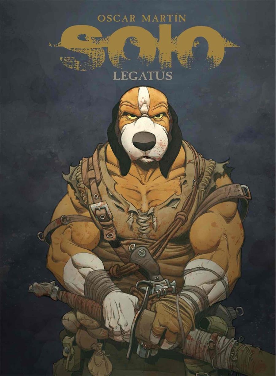 SOLO TOMO # 05 LEGATUS NUEVA EDICIÓN | 9788412328073 | OSCAR MARTIN