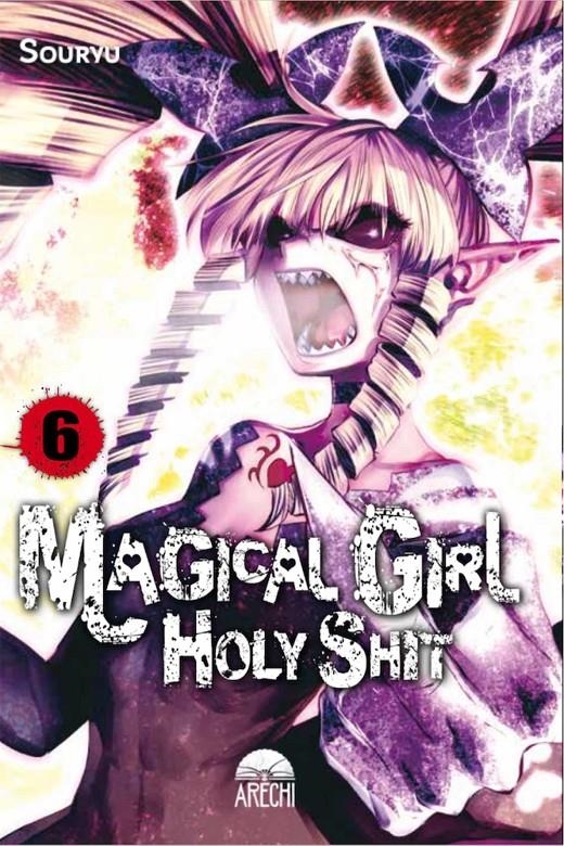 MAGICAL GIRL HOLY SHIT # 06 | 9788417957926 | SOURYU | Universal Cómics
