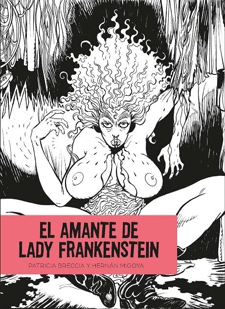 EL AMANTE DE LADY FRANKENSTEIN | 9788412235852 | HERNAN MIGOYA - PATRICIA BRECCIA | Universal Cómics