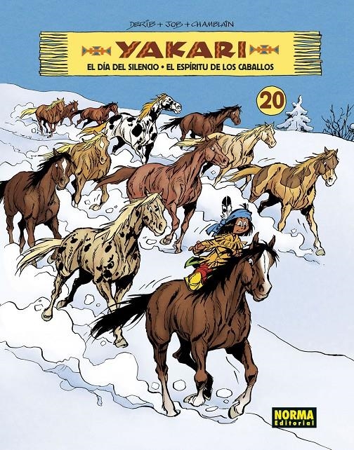 YAKARI # 20 EL DÍA DEL SILENCIO - EL ESPÍRITU DE LOS CABALLOS | 9788467947526 | JOB - DERIB