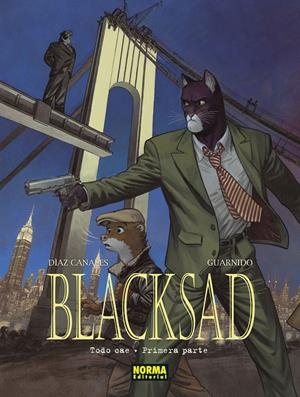 BLACKSAD # 06 TODO CAE, PRIMERA PARTE | 9788467947502 | JUAN DIAZ CANALES - JUANJO GUARNIDO | Universal Cómics