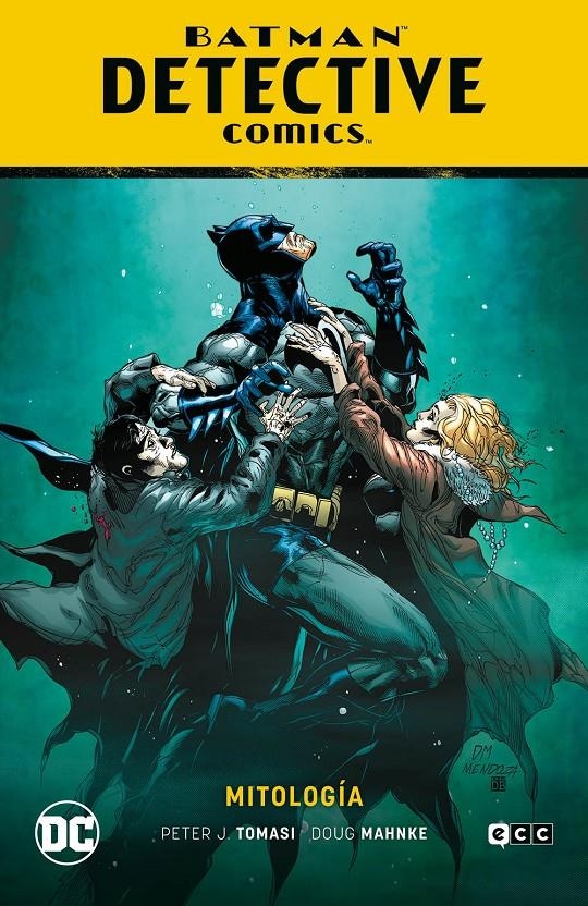 BATMAN DETECTIVE COMICS RENACIMIENTO # 09 MITOLOGÍA (EL AÑO DEL VILLANO PARTE 1) | 9788418974571 | DOUG MAHNKE - PETER TOMASI