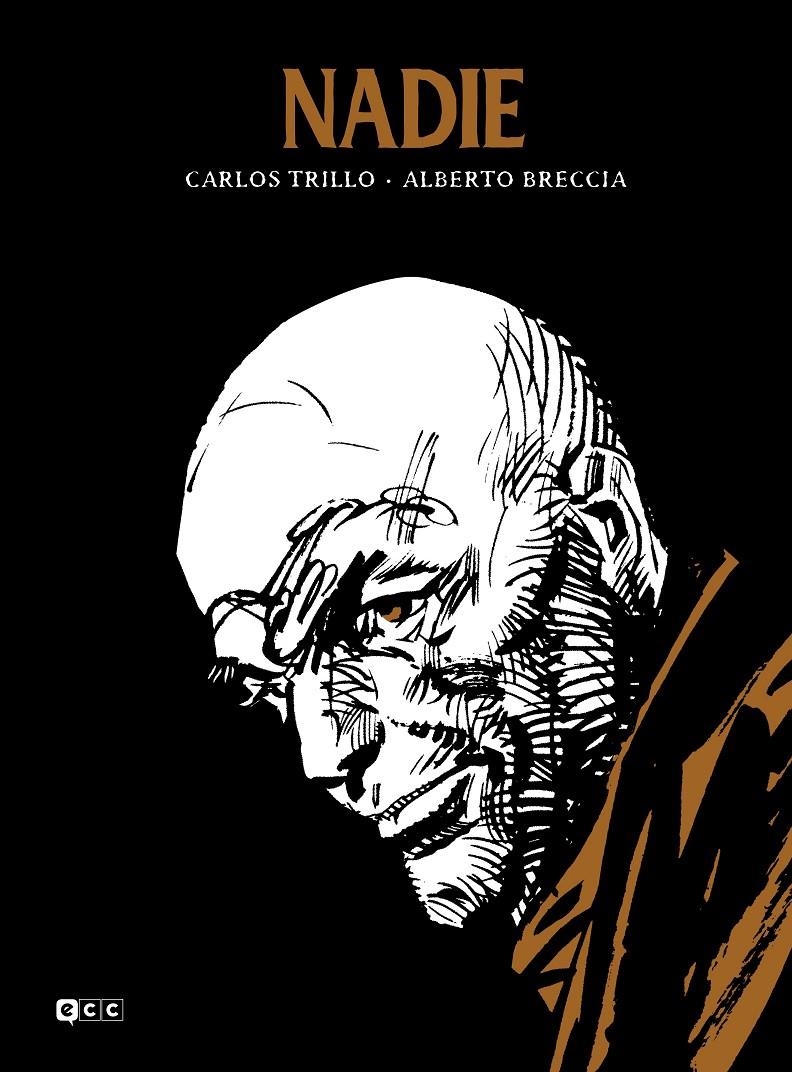 NADIE | 9788418974830 | ALBERTO BRECCIA - CARLOS TRILLO | Universal Cómics