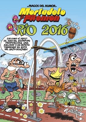 2AMA MAGOS DEL HUMOR # 174 MORTADELO Y FILEMÓN, RÍO 2016 | 9999900066555 | FRANCISCO IBÁÑEZ | Universal Cómics