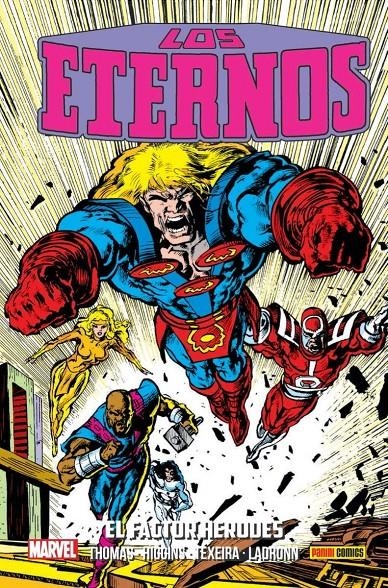COLECCIÓN LOS ETERNOS # 07 EL FACTOR HERODES | 9788411012164 | MARK TEXEIRA - MICHAEL HIGGINS - ROY THOMAS - DANN THOMAS - KARL BOLLERS - JOE BENNETT