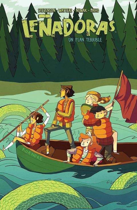 2AMA LEÑADORAS # 02 UN PLAN TERRIBLE | 9999900067613 | NOELLE STEVENSON - SHANNON WATTERS - CAROLYN NOWAK - MAARTA LAYHO | Universal Cómics