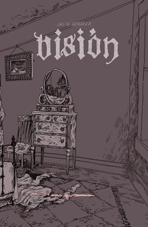 VISIÓN | 9788412295542 | JULIA GFRÖRER | Universal Cómics