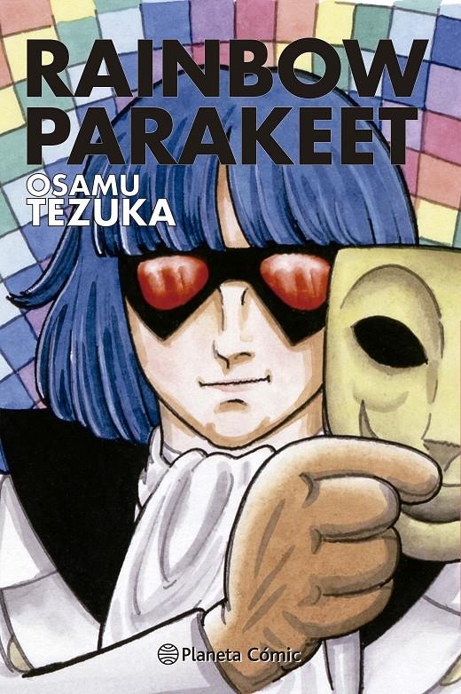 COLECCIÓN TEZUKA, RAINBOW PARAKEET # 01 | 9788413418063 | OSAMU TEZUKA | Universal Cómics