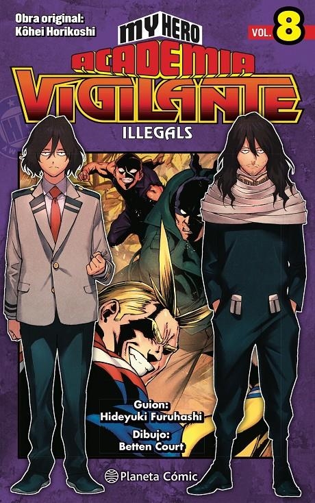 MY HERO ACADEMIA VIGILANTE ILLEGALS # 08 | 9788413418025 | KOHEI HORIKOSHI | Universal Cómics