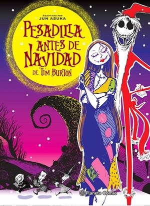 PESADILLA ANTES DE NAVIDAD DE TIM BURTON | 9788491738282 | TIM BURTON - JUN ASUKA | Universal Cómics