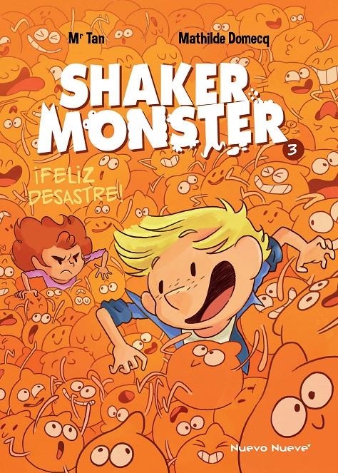 SHAKER MONSTER # 03 FELIZ DESASTRE | 9788417989781 | MR. TAN - MATHILDE DOMECQ | Universal Cómics