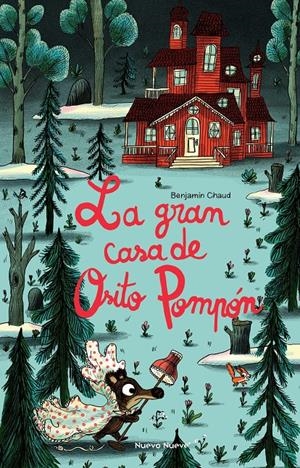 LA GRAN CASA DE OSITO POMPÓN | 9788417989866 | BENJAMIN CHAUD | Universal Cómics