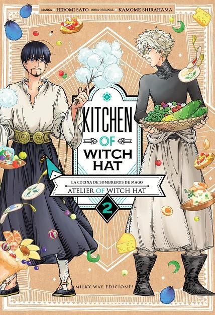 KITCHEN OF WITCH HAT # 02 | 9788418788680 | HIROMI SATO - KAMOME SHIRAHAMA