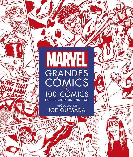 MARVEL GRANDES CÓMICS, 100 CÓMICS QUE CREARON UN UNIVERSO | 9780241538302 | DK | Universal Cómics