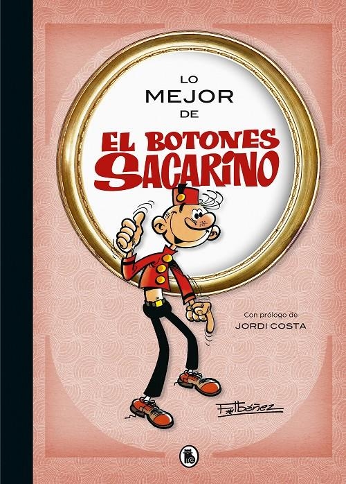 LO MEJOR DE EL BOTONES SACARINO | 9788402424020 | IBÁÑEZ, FRANCISCO