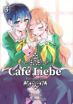 CAFÉ LIEBE # 03 | 9788491748571 | MIMAN | Universal Cómics
