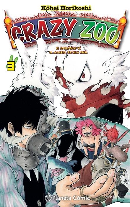 CRAZY ZOO # 03 | 9788491747178 | HORIKOSHI, KOHEI | Universal Cómics