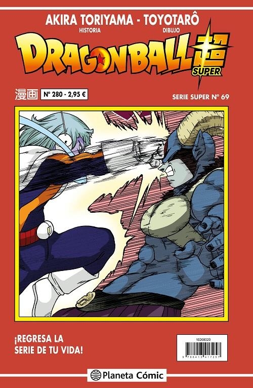 DRAGON BALL # 280 SERIE ROJA SUPER 69 | 9788413416199 | AKIRA TORIYAMA - TOYOTARO | Universal Cómics