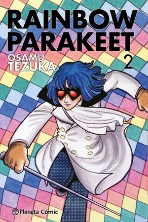 BIBLIOTECA TEZUKA, RAINBOW PARAKEET # 02 | 9788491749073 | OSAMU TEZUKA | Universal Cómics