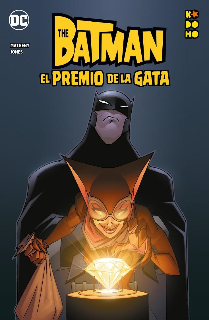 BATMAN, EL PREMIO DE LA GATA | 9788419021748 | BILL MATHENY - CHRISTOPHER JONES | Universal Cómics