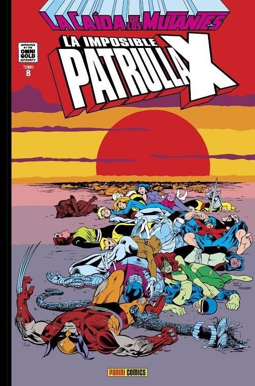 LA IMPOSIBLE PATRULLA-X OMNIGOLD # 08 LA CAÍDA DE LOS MUTANTES | 9788411012980 | MARC SILVESTRI - KERRY GAMMILL - ARTHUR ADAMS - CHRIS CLAREMONT - RICK LEONARDI | Universal Cómics