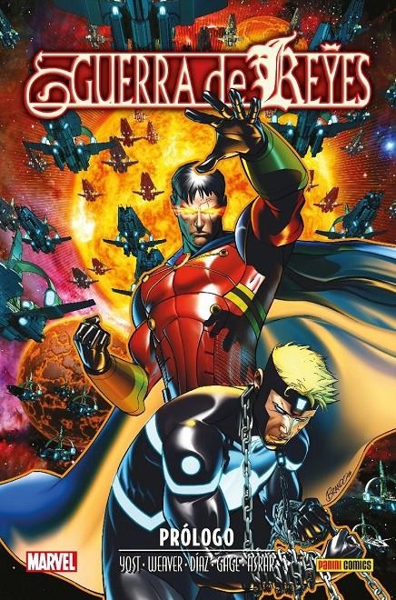 ANIQUILACIÓN SAGA # 17 GUERRA DE REYES, PRÓLOGO | 9788411013055 | CHRISTOPHER YOST - DUSTIN WEAVER - MAHMUD ASRAR - RAMÓN PÉREZ - PACO DÍAZ - JAY FAERBER - ADRIANA ME