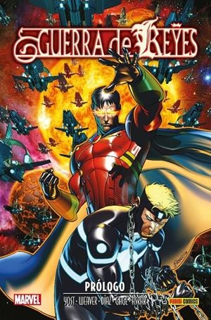 ANIQUILACIÓN SAGA # 17 GUERRA DE REYES, PRÓLOGO | 9788411013055 | CHRISTOPHER YOST - DUSTIN WEAVER - MAHMUD ASRAR - RAMÓN PÉREZ - PACO DÍAZ - JAY FAERBER - ADRIANA ME | Universal Cómics