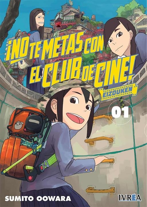 NO TE METAS CON EL CLUB DE CINE, EIZOUKEN # 01 | 9788419010711 | SUMITO OWARA | Universal Cómics