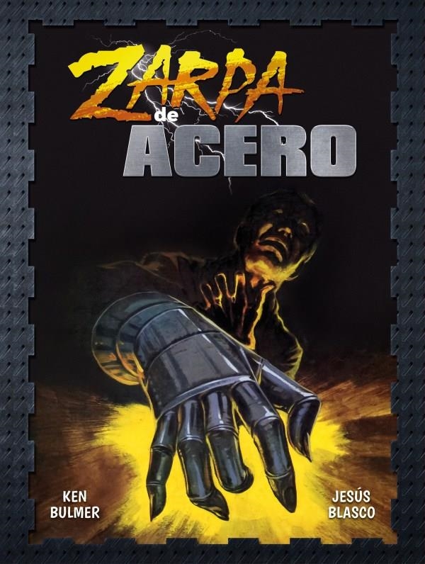 ZARPA DE ACERO # 01 | 9788418898341 | KEN BULMER - JESÚS BLASCO | Universal Cómics