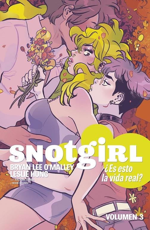 SNOTGIRL # 03 ¿ES ESTO LA VIDA REAL? | 9788467948752 | BRYAN LEE O'MALLEY - LESLIE HUNG