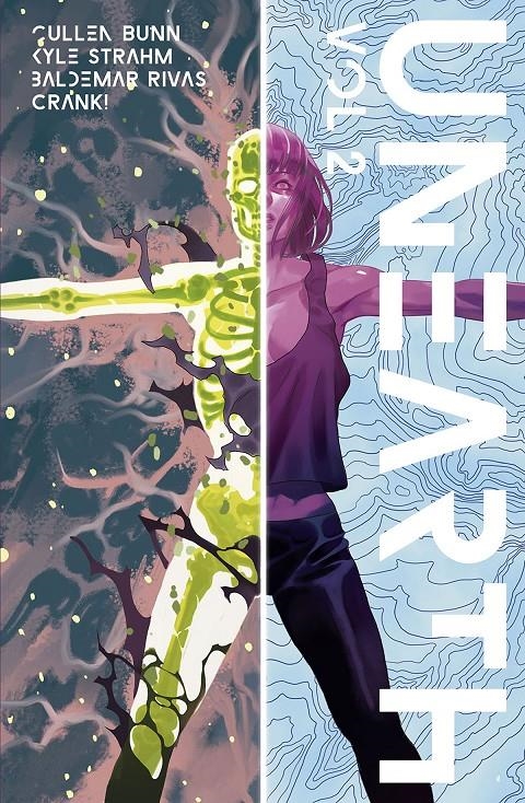 UNEARTH # 02 | 9788467948738 | CULLEN BUNN - KYLE STRAHM - BALDEMAR RIVAS - CRANK! | Universal Cómics