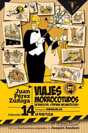 VIAJES MORROCOTUDOS | 9788412289862 | JUAN PÉREZ ZÚÑIGA - JOAQUÍN XAURADÓ