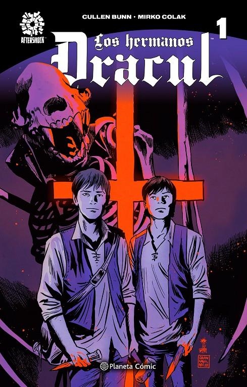 LOS HERMANOS DRACUL # 01 | 9788413418001 | CULLEN BUNN - MIRKO COLAK