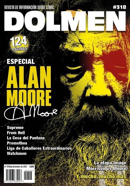 DOLMEN # 318 ESPECIAL ALAN MOORE | 977169763400700318 | VARIOS AUTORES | Universal Cómics