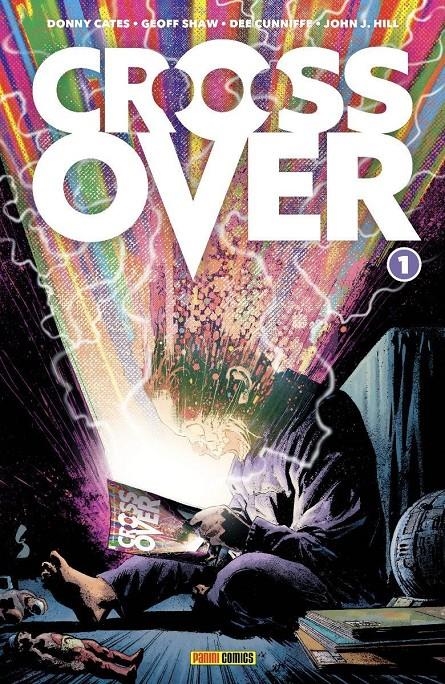 CROSSOVER # 01 | 9788411013680 | GEOFF SHAW - DONNY CATES - DEE CUNNIFFE - JOHN J. HILL