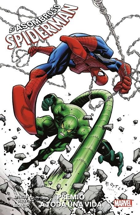 MARVEL PREMIERE EL ASOMBROSO SPIDERMAN # 03 PREMIO A TODA UNA VIDA | 9788411013581 | RYAN OTTLEY - NICK SPENCER - CHRIS BACHALO | Universal Cómics