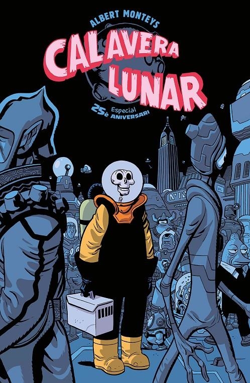 CALAVERA LUNAR EDICIÓ EN CATALÀ | 9788412363340 | ALBERT MONTEYS