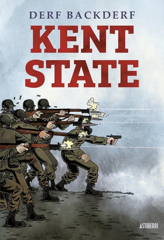 KENT STATE | 9788418909016 | DERF BACKDERF | Universal Cómics