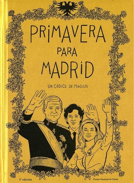 PRIMAVERA PARA MADRID, EDICIÓN EXCLUSIVA 25 ANIVERSARIO | 9788412330236 | MAGIUS | Universal Cómics
