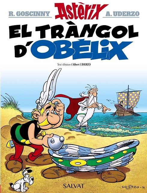 ASTÈRIX EDICIÓ EN CATALÀ # 30 EL TRÀNGOL D'OBÈLIX | 9788469603109 | ALBERT UDERZO - RENÉ GOSCINNY | Universal Cómics