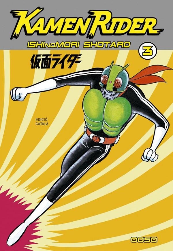 KAMEN RIDER EDICIÓ EN CATALÀ # 03 | 9788412176957 | ISHINOMORI SHOTARO