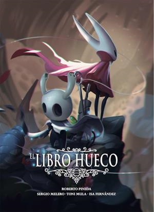EL LIBRO HUECO 4ª EDICIÓN | 9788412151480 | ROBERTO PINEDA | Universal Cómics