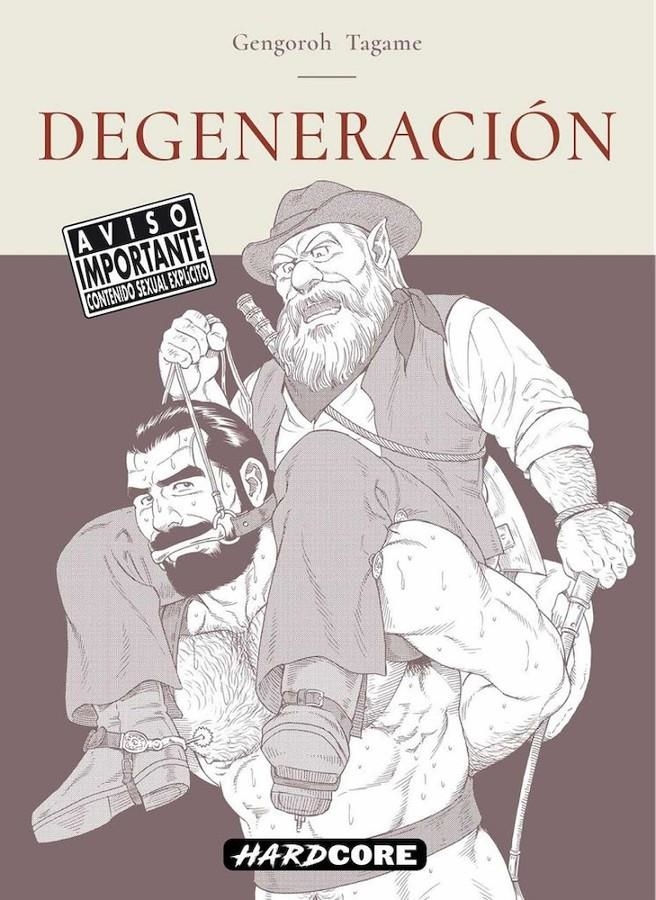 DEGENERACIÓN | 9788418809125 | GENGOROH TAGAME | Universal Cómics