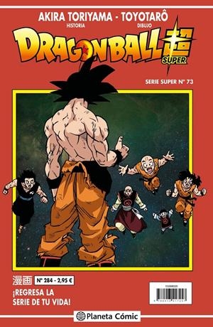 DRAGON BALL # 284 SERIE ROJA SUPER 73 | 9788491745839 | AKIRA TORIYAMA - TOYOTARO | Universal Cómics
