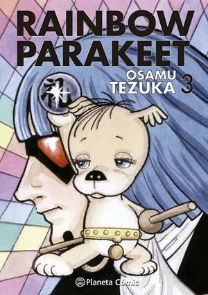 BIBLIOTECA TEZUKA, RAINBOW PARAKEET # 03 | 9788491749080 | OSAMU TEZUKA | Universal Cómics