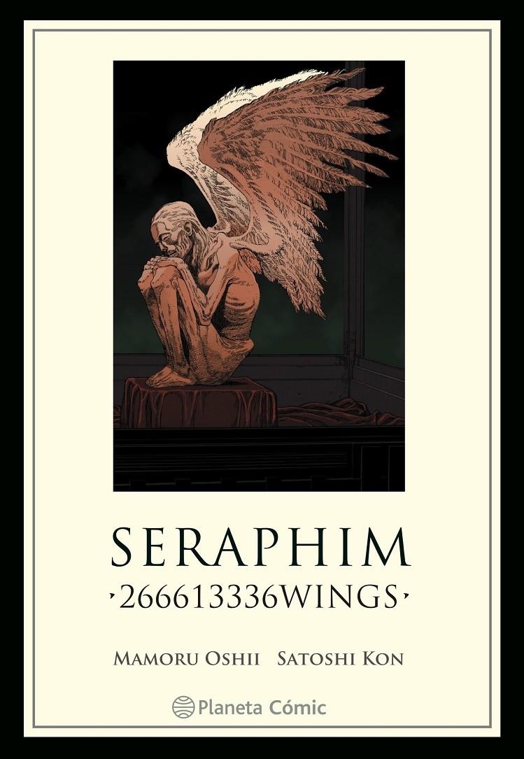 SERAPHIM 266613336WINGS | 9788411122153 | SATOSHI KON - MAMORU OSHII | Universal Cómics