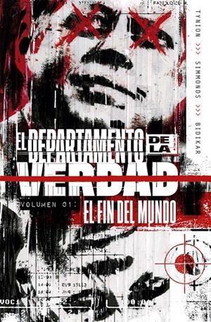 EL DEPARTAMENTO DE LA VERDAD # 01 EL FIN DEL MUNDO | 9788467949179 | JAMES TYNION IV - MARTIN SIMMONDS | Universal Cómics