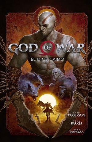 GOD OF WAR # 02 EL DIOS CAÍDO | 9788467949124 | CHRIS ROBERSON - TONY PARKER - DAVE RAPOZA | Universal Cómics